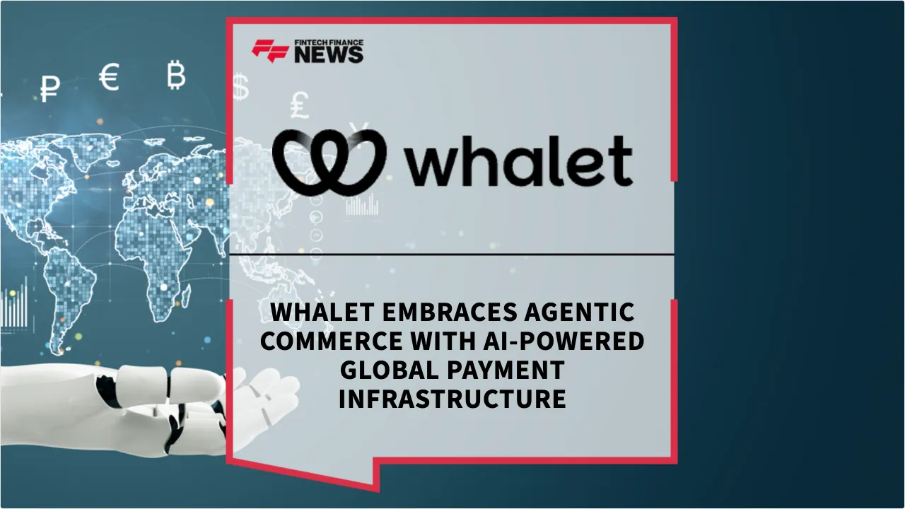 Press Release: Whalet Embraces Agentic Commerce with AI-Powered Global Payment Infrastructure | Featured Image by FF News
