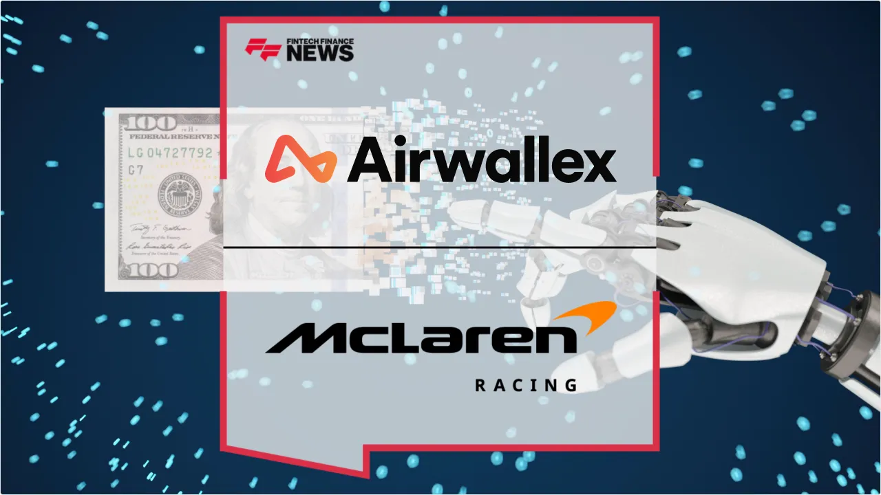 Press Release: Airwallex Named McLaren F1's First Official AI Finance Partner in Multi-Year Extension | Featured Image by FF News
