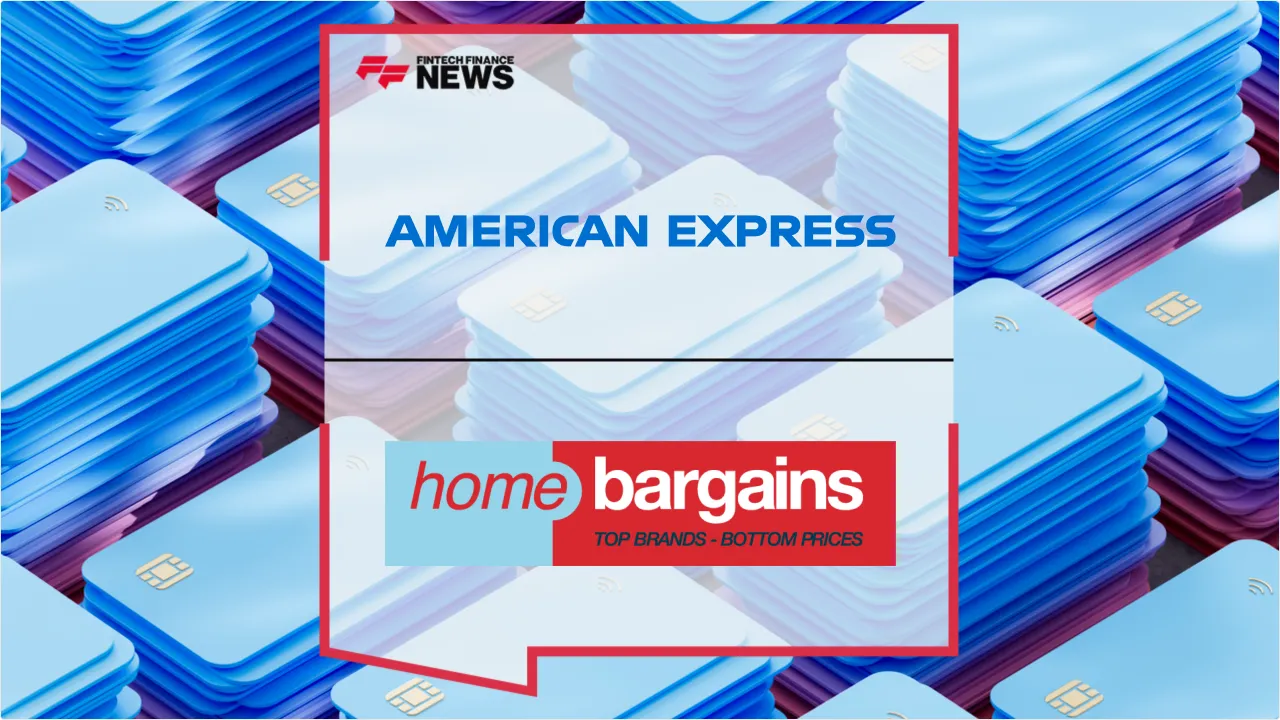 Press Release: American Express Expands UK Footprint with Home Bargains Acceptance In-Store and Online | Featured Image by FF News