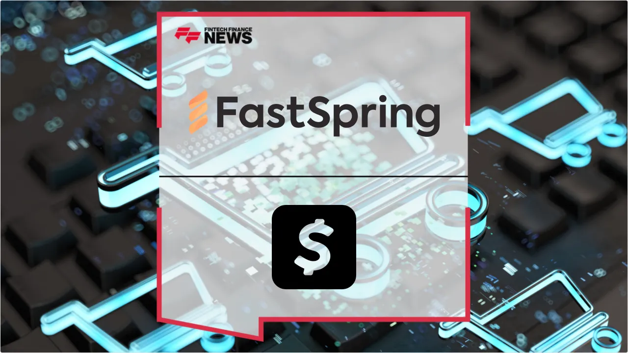 Press Release: FastSpring Integrates Cash App Pay to Streamline Checkout for U.S. Tech Sellers | Featured Image by FF News
