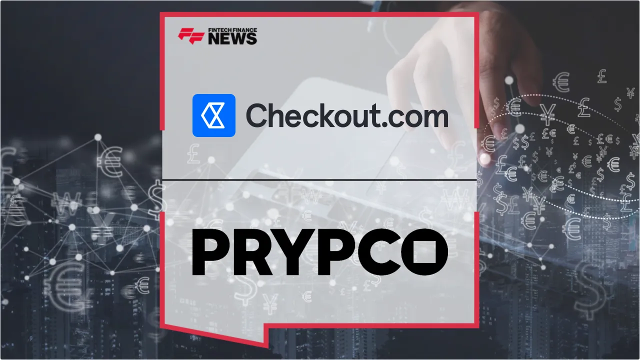 Press Release: Checkout.com Boosts PRYPCO Payment Acceptance by 20% in UAE Real Estate Push | Featured Image by FF News