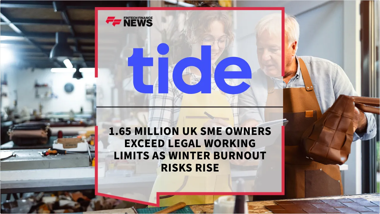 Press Release: 1.65 Million UK SME Owners Exceed Legal Working Limits as Winter Burnout Risks Rise | Featured Image by FF News