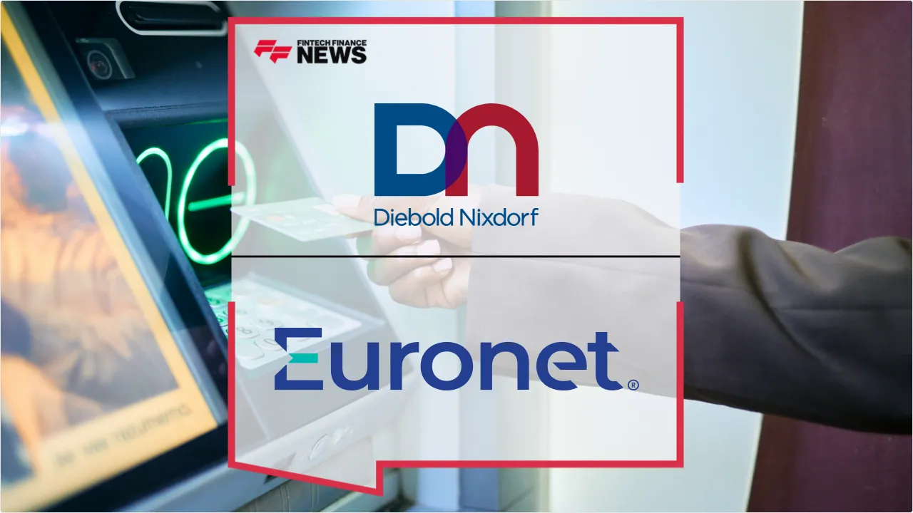 Press Release: Diebold Nixdorf and Euronet Partner to Revolutionize Global ATM Outsourcing | Featured Image by FF News