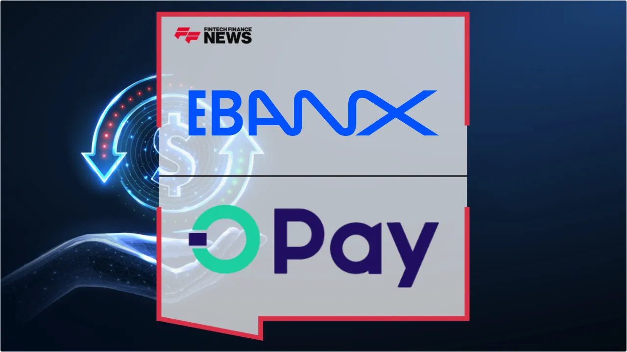 Press Release: EBANX Becomes First Global Payments Firm to Launch Recurring OPay Payments in Nigeria | Featured Image by FF News