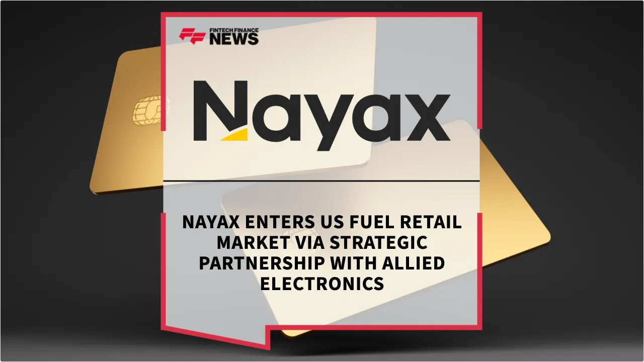 Press Release: Nayax Enters US Fuel Retail Market via Strategic Partnership with Allied Electronics | Featured Image by FF News