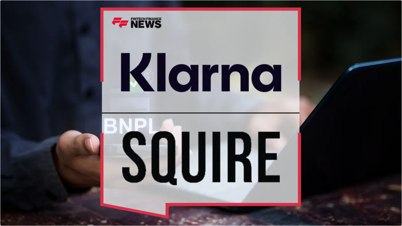 Press Release: Klarna and SQUIRE Partner to Bring Flexible Payments to 30,000 U.S. Barbershops | Featured Image by FF News