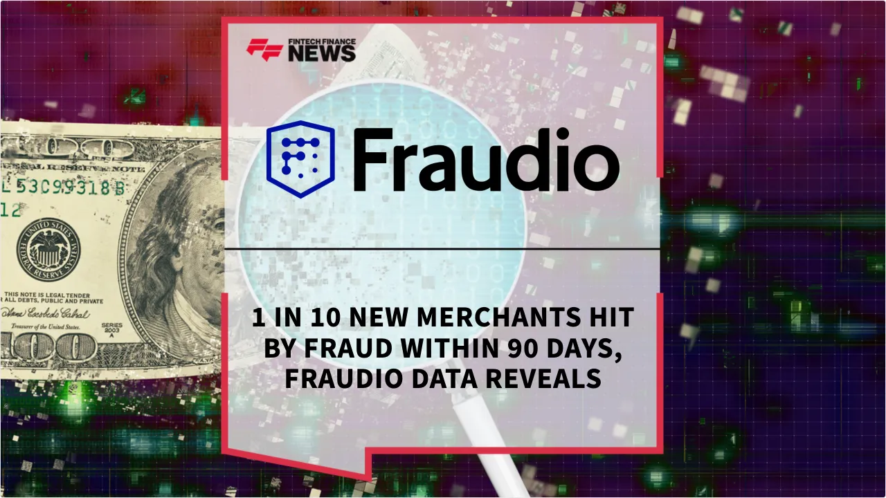 Press Release: 1 in 10 New Merchants Hit by Fraud Within 90 Days, Fraudio Data Reveals | Featured Image by FF News