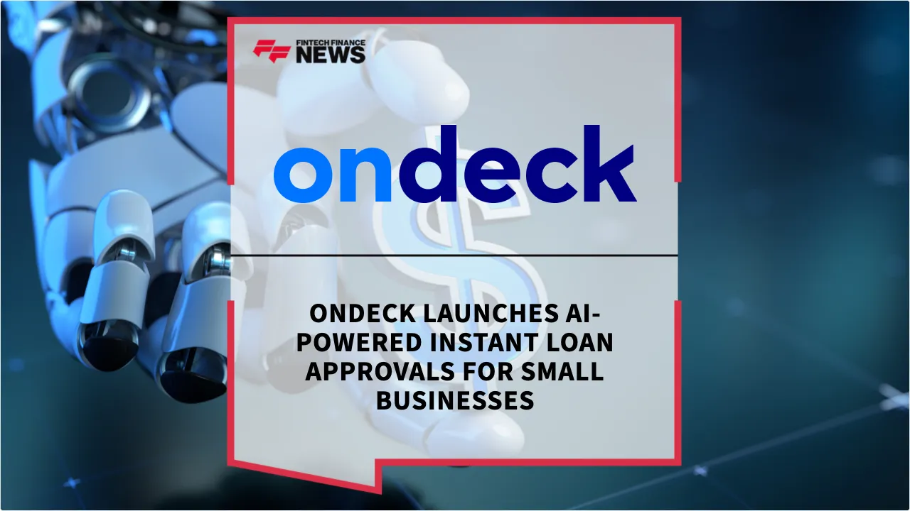 Press Release: OnDeck Launches AI-Powered Instant Loan Approvals for Small Businesses | Featured Image by FF News