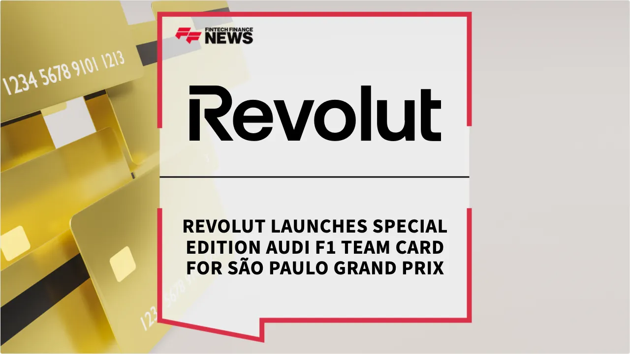 Press Release: Revolut Launches Special Edition Audi F1 Team Card for São Paulo Grand Prix | Featured Image by FF News