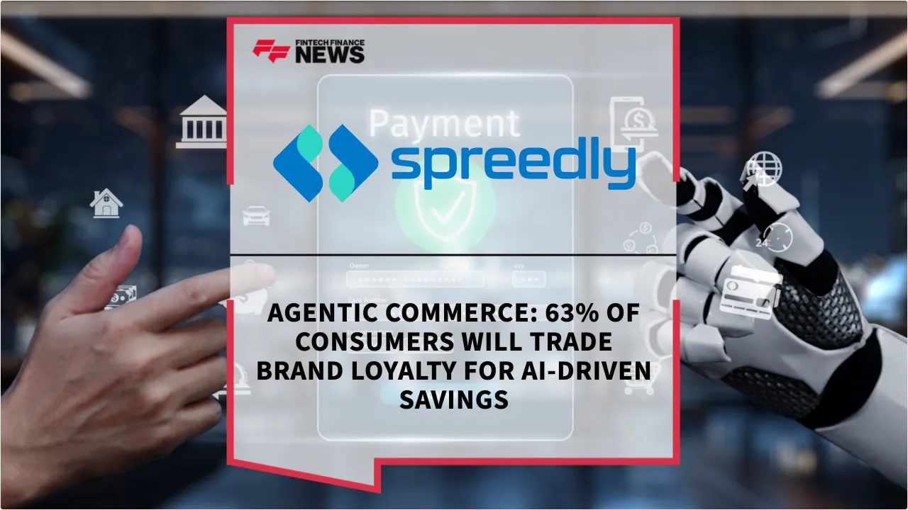 Press Release: Agentic Commerce: 63% of Consumers Will Trade Brand Loyalty for AI-Driven Savings | Featured Image by FF News