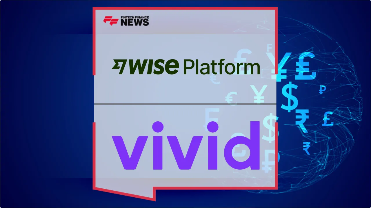 Press Release: Vivid Partners with Wise Platform to Scale International Payments for European SMEs | Featured Image by FF News