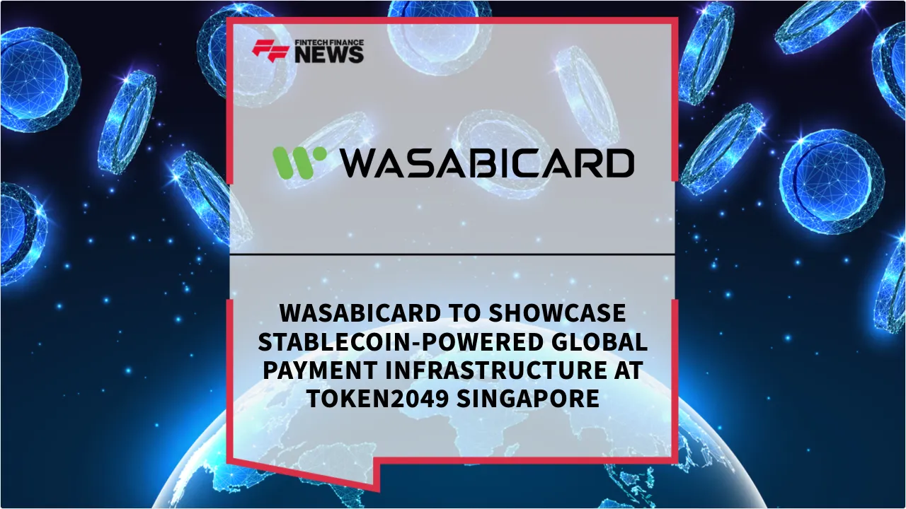 Press Release: WasabiCard to Showcase Stablecoin-Powered Global Payment Infrastructure at TOKEN2049 Singapore | Featured Image by FF News