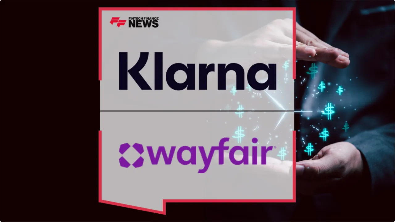 Press Release: Klarna and Wayfair Expand Partnership to Offer 0% APR Financing Across North America | Featured Image by FF News