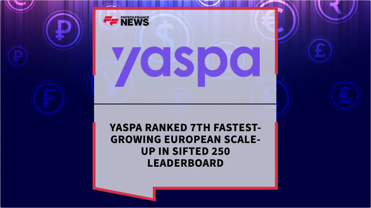 Press Release: Yaspa Ranked 7th Fastest-Growing European Scale-Up in Sifted 250 Leaderboard | Featured Image by FF News