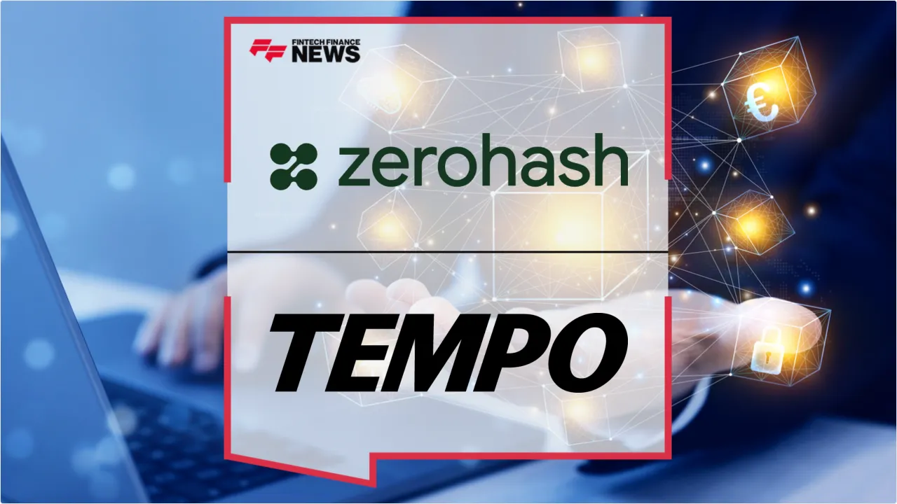 Press Release: Zero Hash Integrates Tempo Blockchain to Scale Onchain Stablecoin Payments | Featured Image by FF News